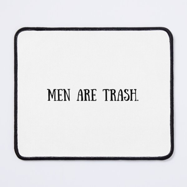 Item preview, Men Are Trash designed and sold by erion-store.