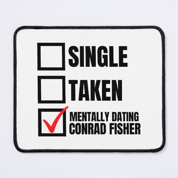 Item preview, TSITP Mentally Dating Conrad Fisher designed and sold by humnoo.