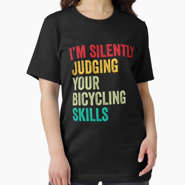 Item preview, Bicycling Lovers Gift, Funny I'm Silently Judging Your Bicycling Skills designed and sold by vzrnmichsudops.