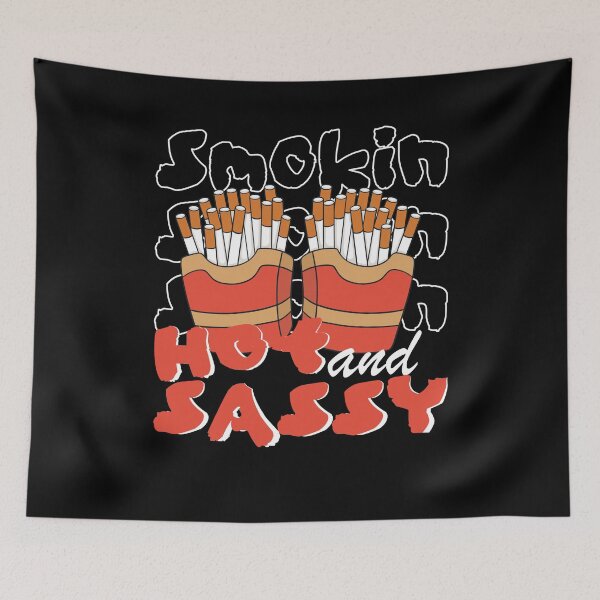 Item preview, Smokin Hot and Sassy funny cigarette quote designed and sold by Merchandiser099.