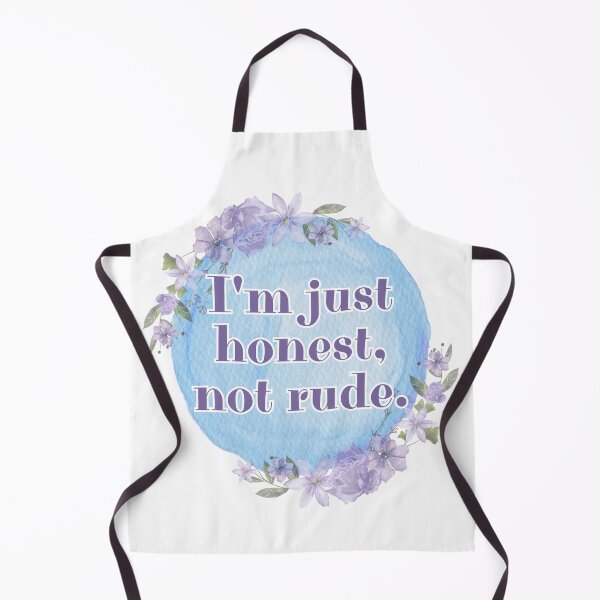 Item preview, I'm just honest, not rude. designed and sold by Kubala.