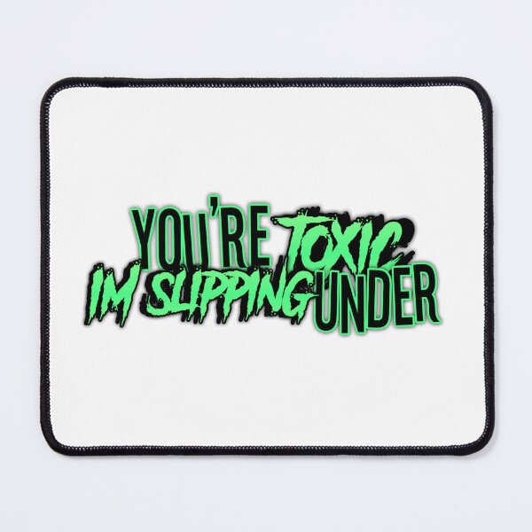 Item preview, You're toxic  designed and sold by Refined-Raiment.