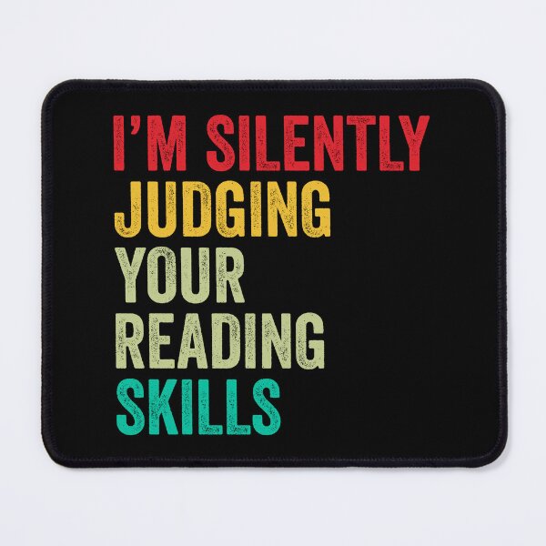 Item preview, Reading Lovers Gift, Funny I'm Silently Judging Your Reading Skills designed and sold by vzrnmichsudops.