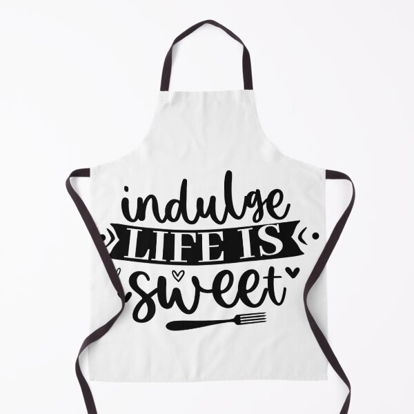 Item preview, Indulge life is sweet designed and sold by NoursDesigner.