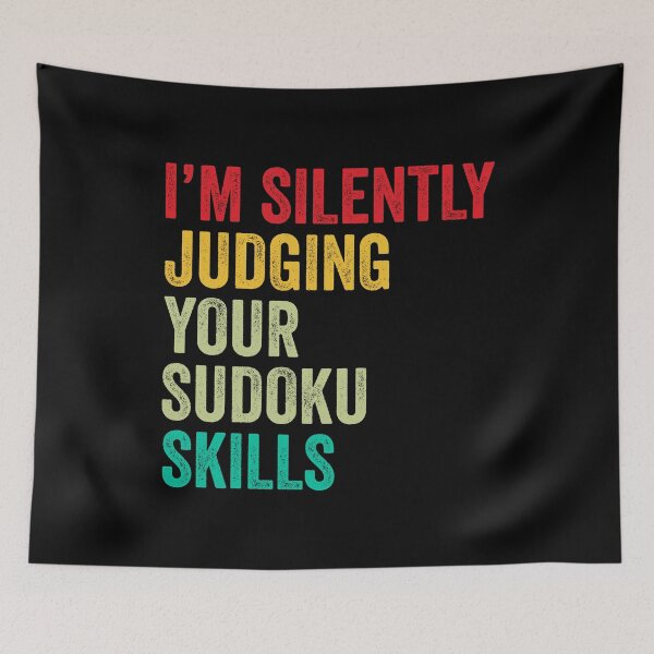 Item preview, Sudoku Lovers Gift, Funny I'm Silently Judging Your Sudoku Skills designed and sold by vzrnmichsudops.