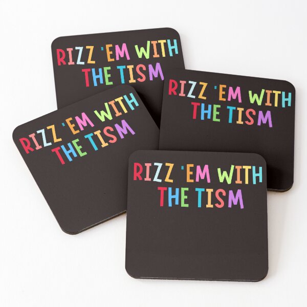 Item preview, Rizz ‘Em With The Tism designed and sold by rawaart1.
