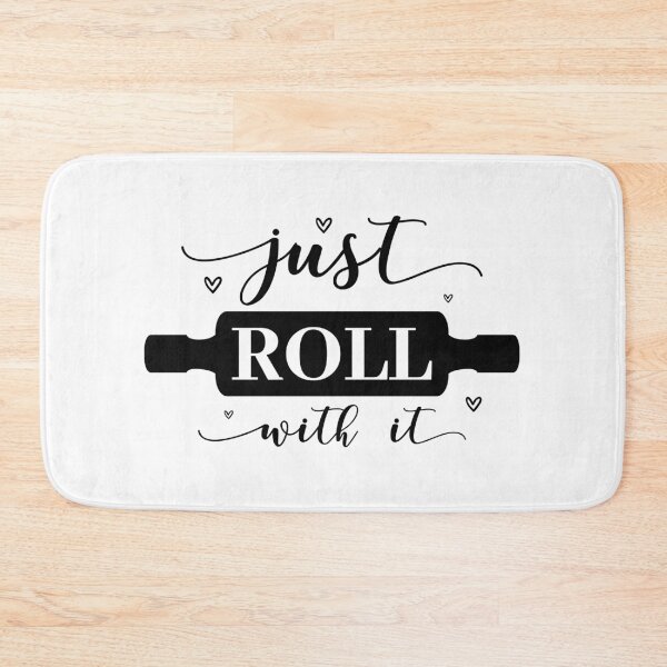 Item preview, Just roll with it designed and sold by NoursDesigner.