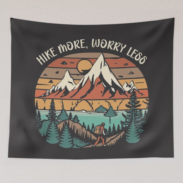 Item preview, Hike More, Worry Less designed and sold by Sketch-Shack.