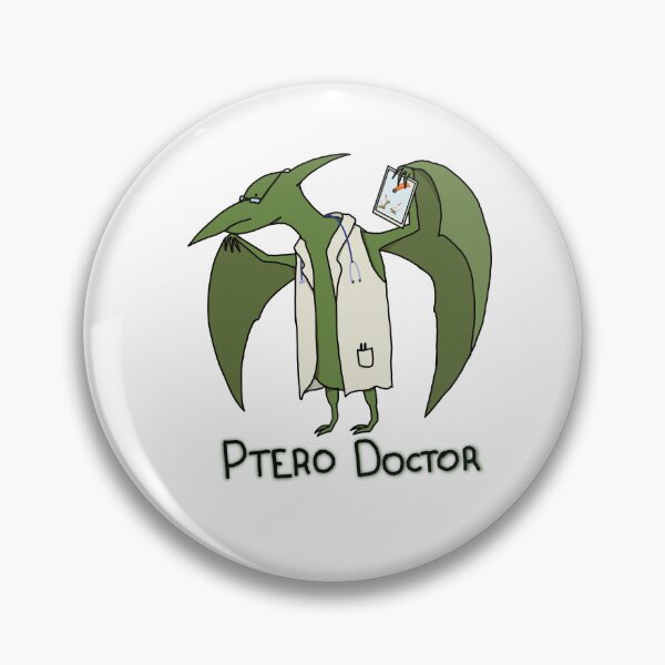 Item preview, He is the motherloving PTERO DOCTOR! designed and sold by KriczAArt.