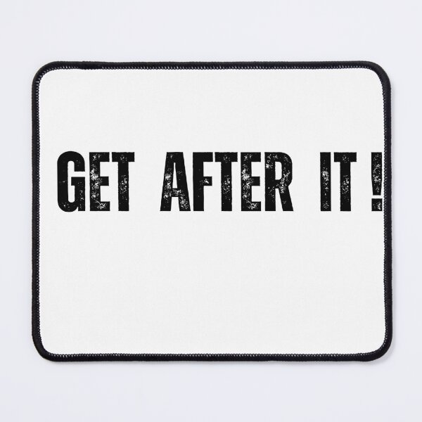 Item preview, Get After It ! designed and sold by GPrint001.