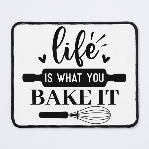 Item preview, Life is what you bake it designed and sold by NoursDesigner.