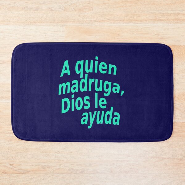 Item preview, A quien madruga, Dios le ayuda designed and sold by lobodelnoir.