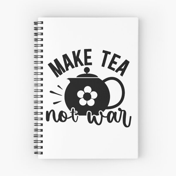 Item preview, Make tea not war designed and sold by NoursDesigner.