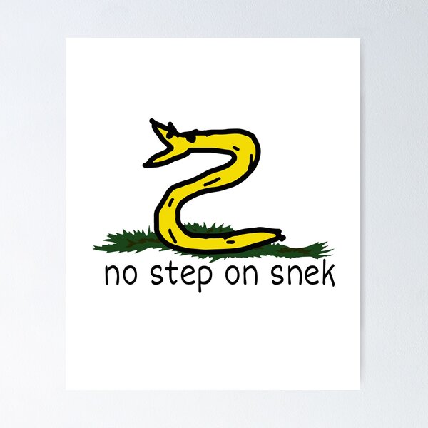 No Step on Snek Pinback Buttons, Gasden Don't Tread on Me Snake Parody –  Domestic Platypus