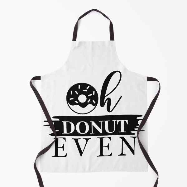 Item preview, Oh Donut Even designed and sold by NoursDesigner.