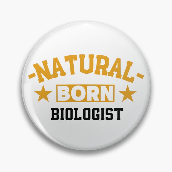 Item preview,  Natural Born Biologist - Funny Gift for Biologist S4G designed and sold by eeternalrestt.