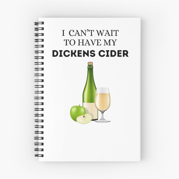 Item preview, Don't You Want Your Dickens Cider? designed and sold by MRCoopGroup.