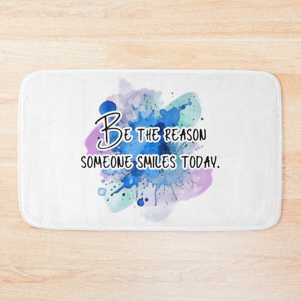 Item preview, Be the reason someone smiles today designed and sold by Kubala.