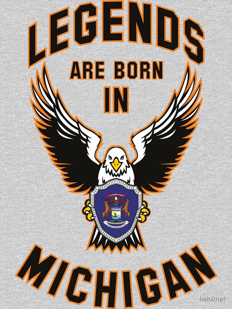 Legends are born in Michigan by beloknet