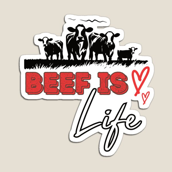 Item preview, BEEF IS LIFE designed and sold by FinalCut55.