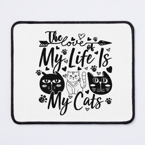 Item preview, The Love Of My Life Is My Cats, funny gift for Cat lover & anti-valentine designed and sold by ArtByKatti.