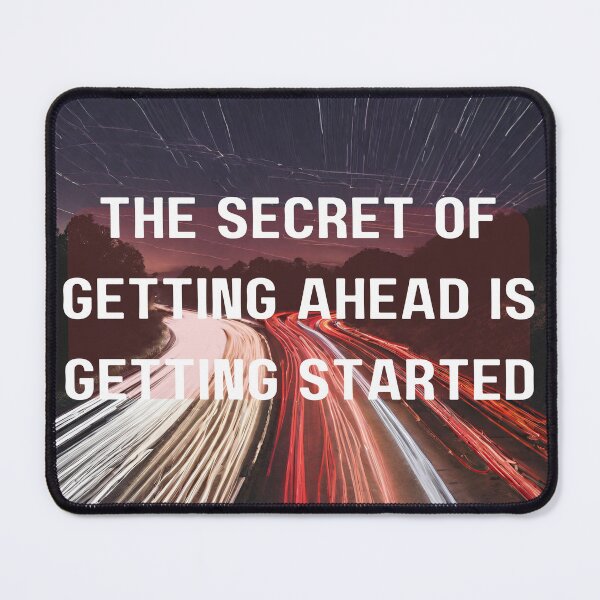 Item preview, The secret to getting ahead is getting started designed and sold by UrsaOasis.