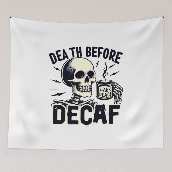 Item preview, Death Before Decaf designed and sold by OldSchoolRetro.
