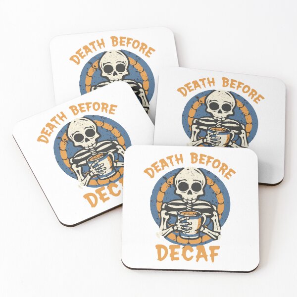 Item preview, Death Before Decaf designed and sold by OldSchoolRetro.