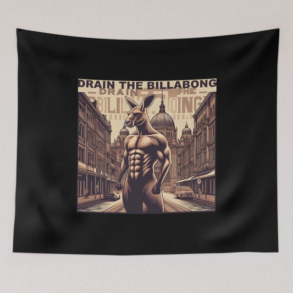 Item preview, DRAIN THE BILLABONG AND MAKE AUSTRALIA GROUSE AGAIN! designed and sold by Takin-Thepiss.