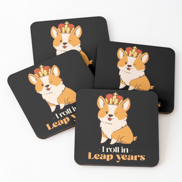 Item preview, I roll in leap years with puppy dog winking and wearing crown designed and sold by ButterflyDsgns6.