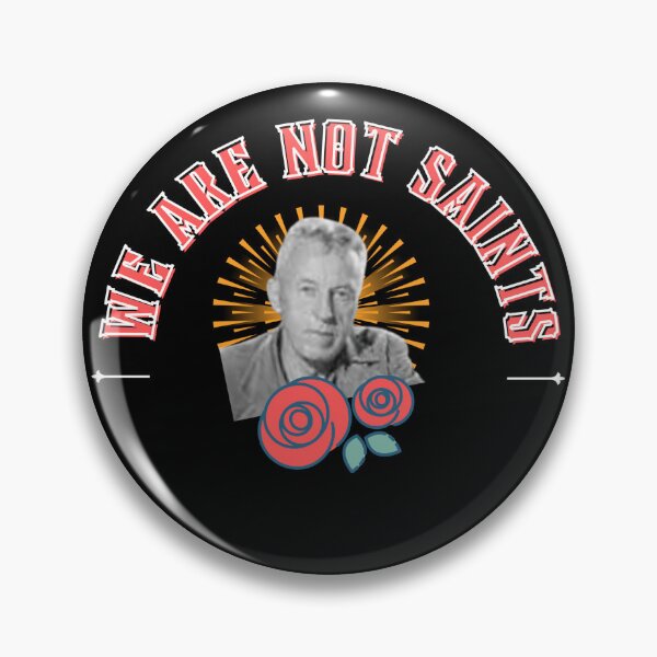 Item preview, We are not Saints Bill Wilson Alcoholics Anonymous designed and sold by a-new-light.