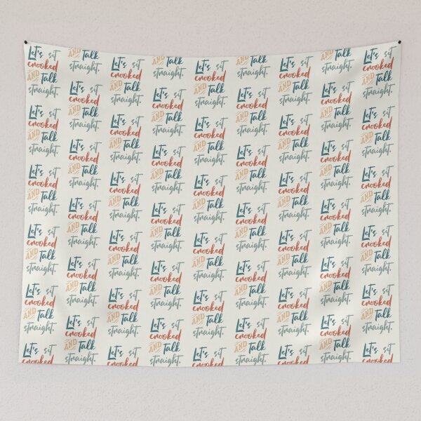 Item preview, Let's Sit Crooked And Talk Straight designed and sold by echowood26.
