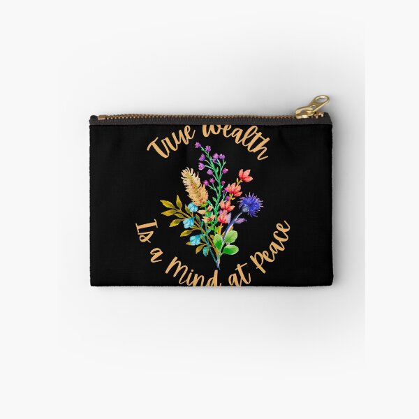 Item preview, True Wealth is a Mind at Peace designed and sold by MtValleyDesign.