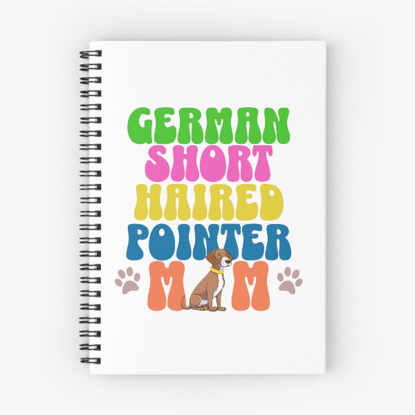 Item preview, German Short Haired Pointer Mom - Cute Dog - Dog Mom designed and sold by BlueCoastPOD.