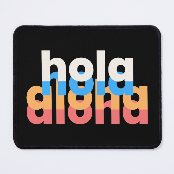 Item preview, Hola Aloha designed and sold by Whatdoesmilosee.