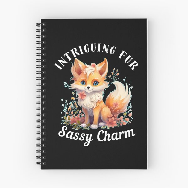 Item preview, Intriguing Fur, Sassy Charm. fox saying designed and sold by FoxVibes.
