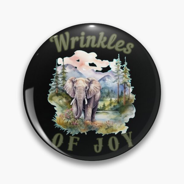 Item preview, Wrinkles Of Joy. elephant quote designed and sold by ElephantVibes.