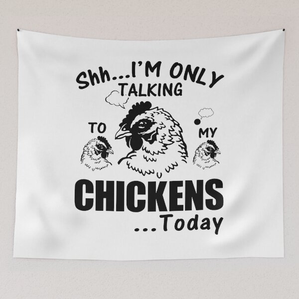 Item preview, Shh I'm Only Talking To My Chickens Today designed and sold by Lomdiom345.