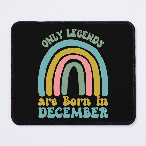 Item preview, Only Legends are Born in December designed and sold by CORJIDOG-ART.
