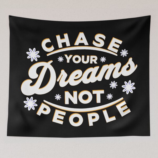Item preview, Chase Dreams Not People designed and sold by Teetreasure2.
