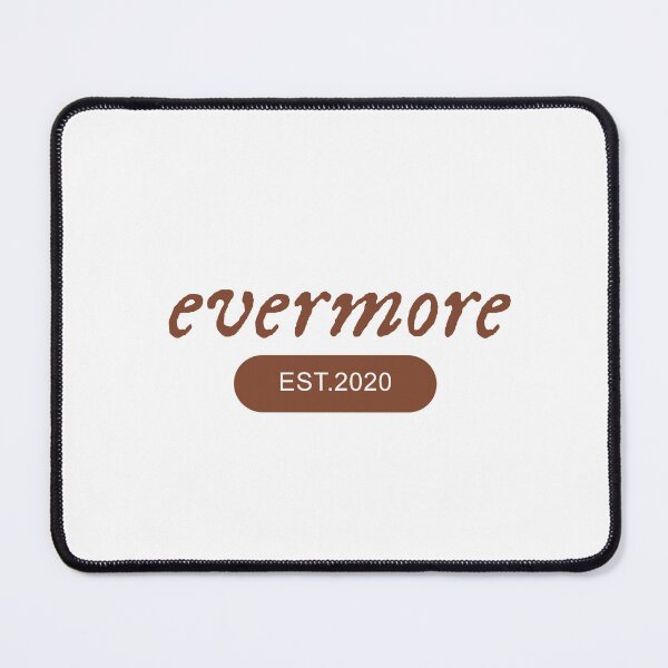 Item preview, evermore est.2020 designed and sold by thesmolshady.