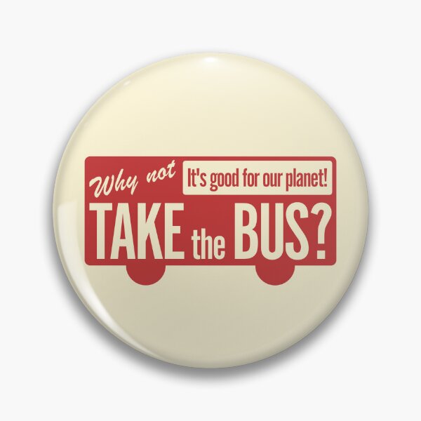 Item preview, Why Not Take The Bus? designed and sold by LeonTransit.