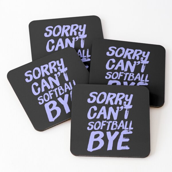 Item preview, Sorry Can’t Softball Bye One Coolest Funny Softball Quotes designed and sold by ArabCorner.