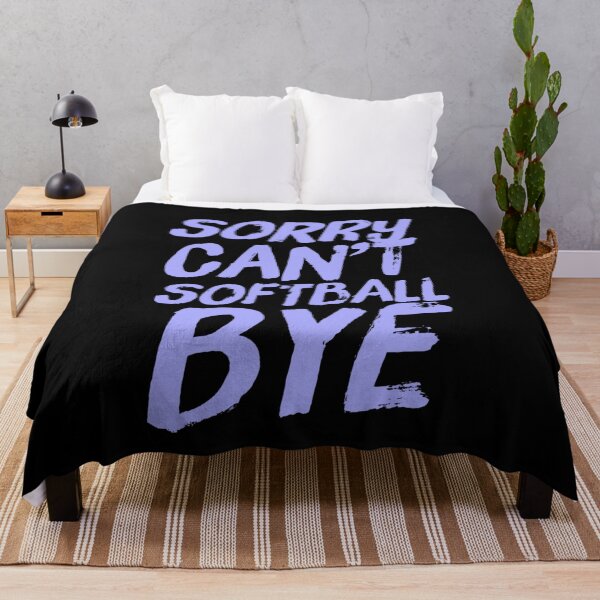 Item preview, Sorry Can’t Softball Bye One Coolest Funny Softball Quotes designed and sold by ArabCorner.
