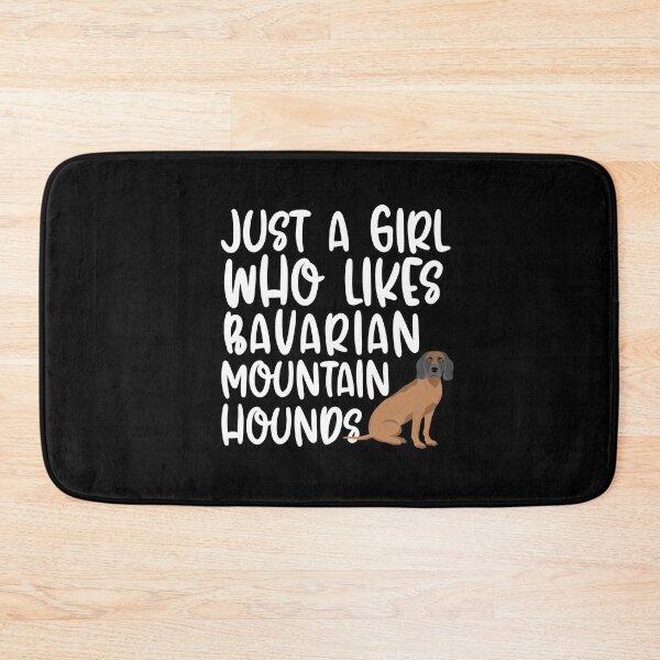 Item preview, Just A Girl Who Likes Bavarian Mountain Hounds designed and sold by TheAnimalZ00.