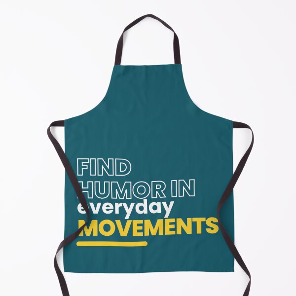 Item preview, "Find humor in everyday moments." designed and sold by ksfashionideas.