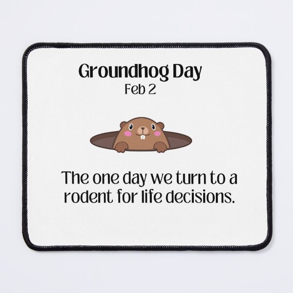 Item preview, Groundhog day designed and sold by M1234s.