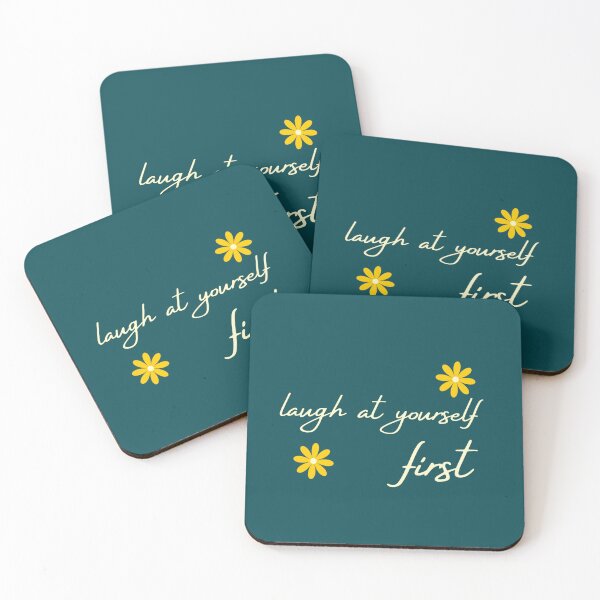 Item preview, "Laugh at yourself first." designed and sold by ksfashionideas.