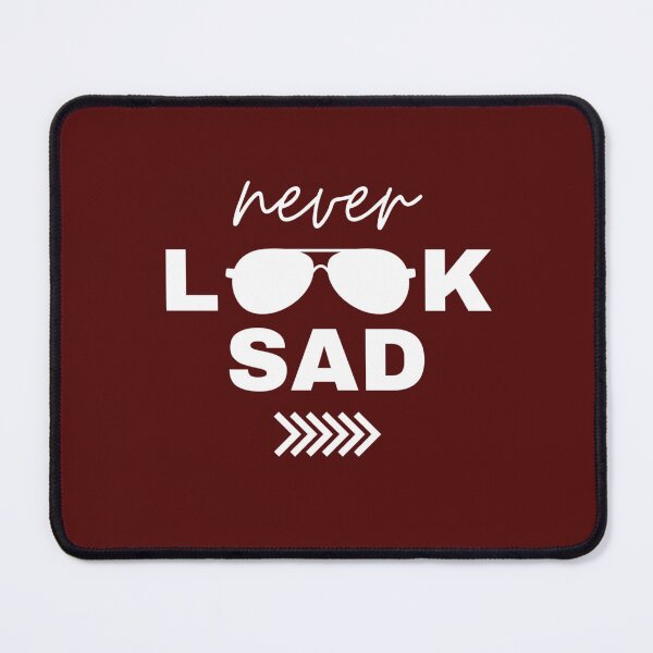 Item preview, never look sad designed and sold by ksfashionideas.