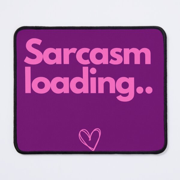 Item preview, "Sarcasm loading..." designed and sold by ksfashionideas.